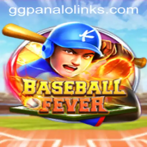 Dive into BaseballFever: A Thrilling New Game Experience with GG Panalo